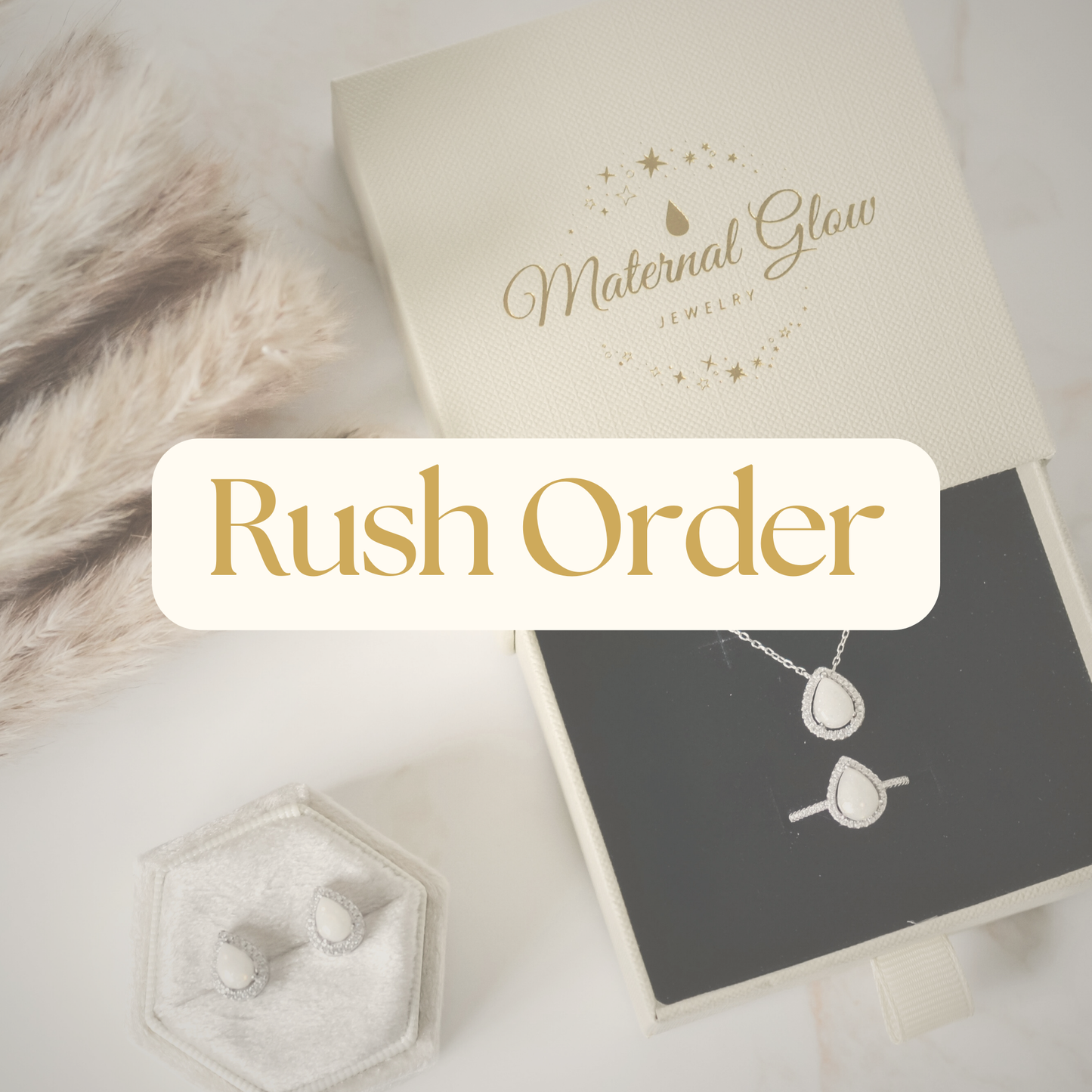 Rush Order - Maternal Glow Jewelry